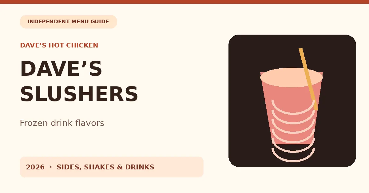 Original editorial cover for Dave’s Slushers Menu: Frozen Drink Flavors, not a restaurant product photo