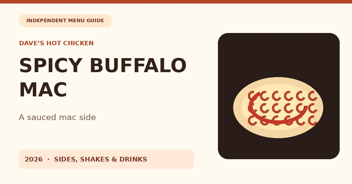 Original editorial cover for Dave’s Spicy Buffalo Mac & Cheese Side Guide, not a restaurant product photo